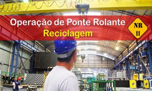 Curso Operação Segura com Ponte Rolante (reciclagem)